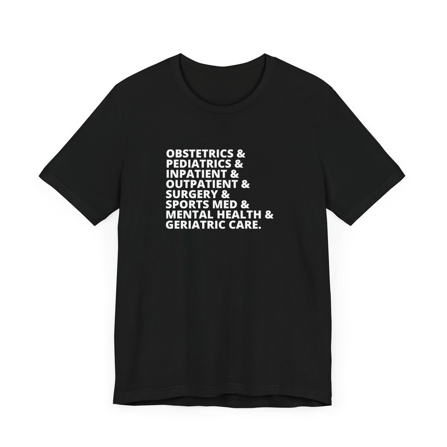 Family Docs Do It All T-Shirt
