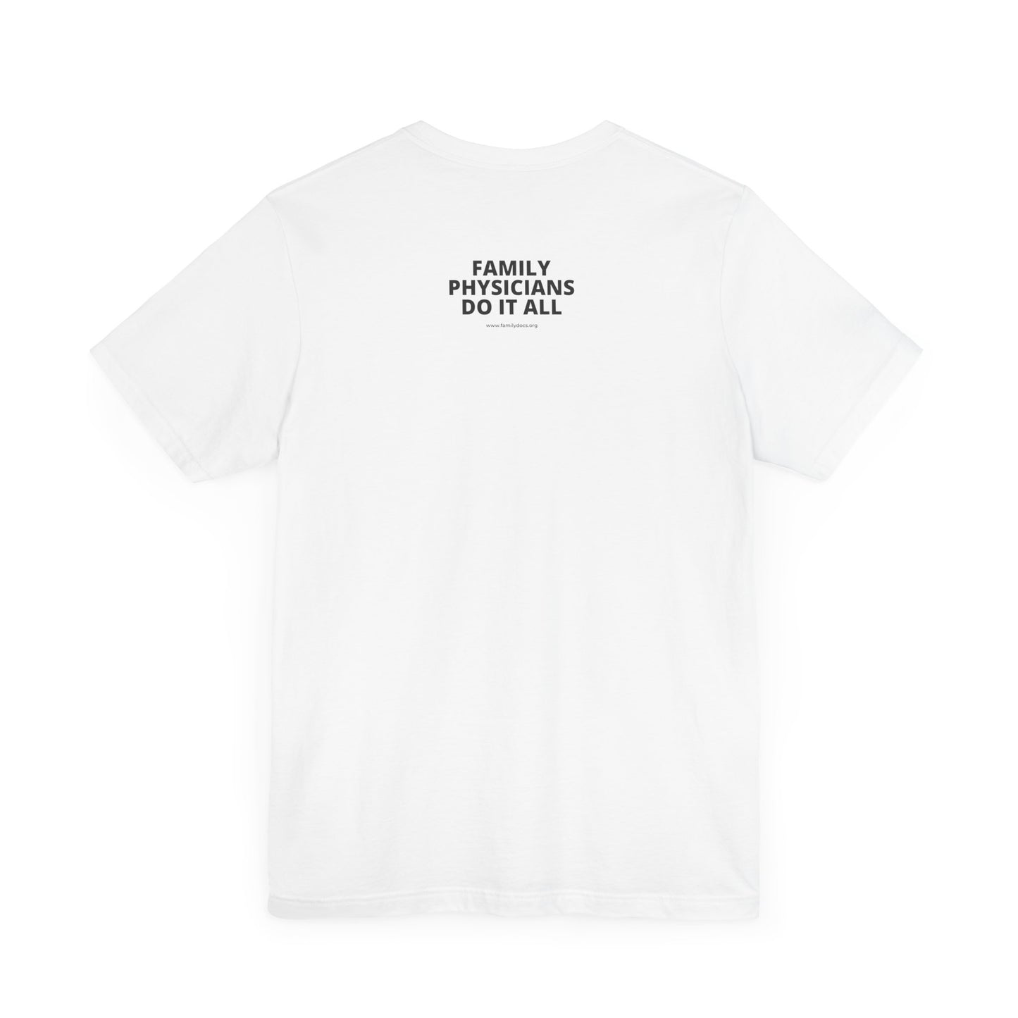 Family Docs Do It All T-Shirt