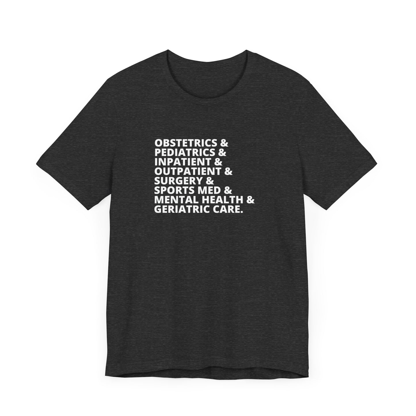 Family Docs Do It All T-Shirt