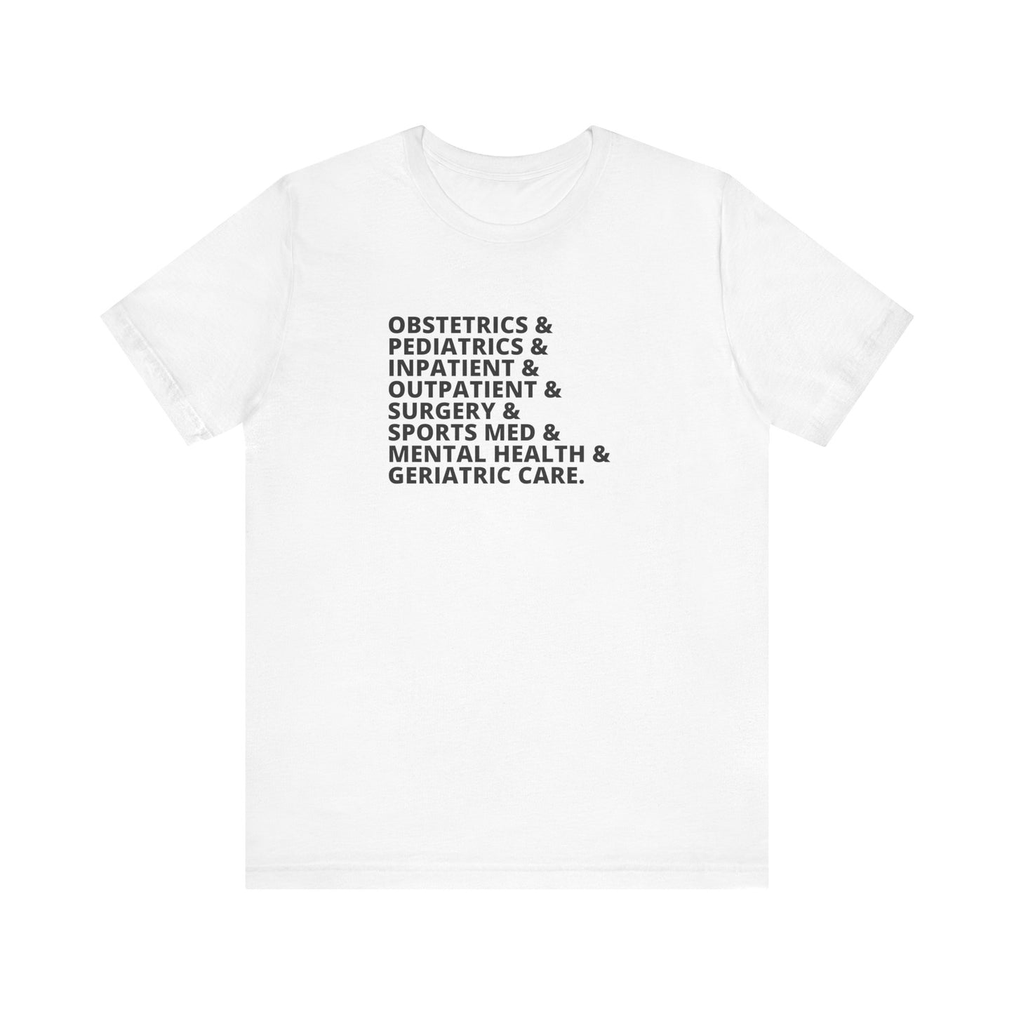 Family Docs Do It All T-Shirt
