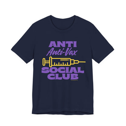 Anti Anti‑Vax Social Club T-Shirt