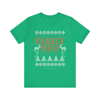 Santa's Favorite Family Med Physician T-Shirt