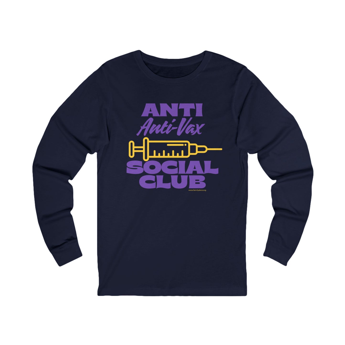 Anti Anti‑Vax Social Club Long Sleeve Tee