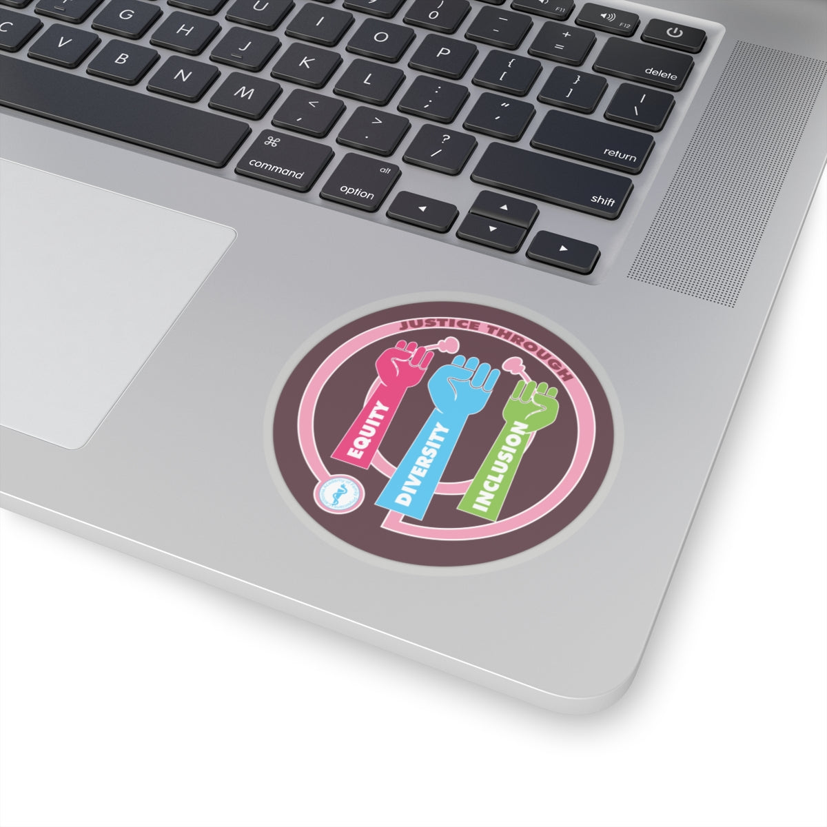 Justice Through Equity, Diversity, and Inclusion Sticker