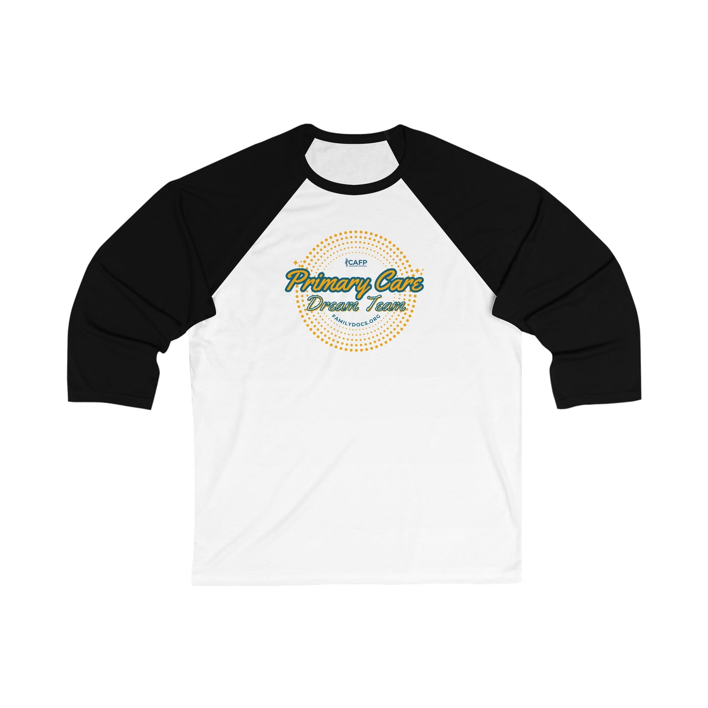 Primary Care Dream Team - Unisex 3\4 Sleeve Baseball Tee