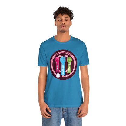 Justice Through Equity, Diversity, and Inclusion Unisex Jersey Short Sleeve Tee