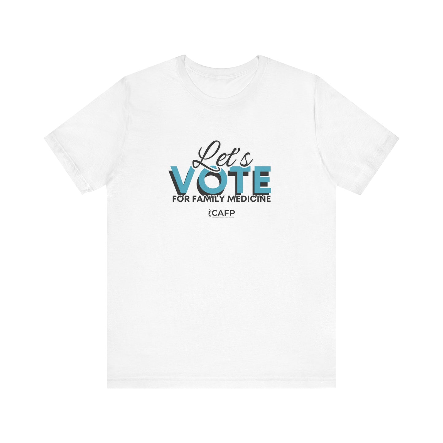 Let's Vote for Family Medicine - Unisex Jersey Short Sleeve Tee