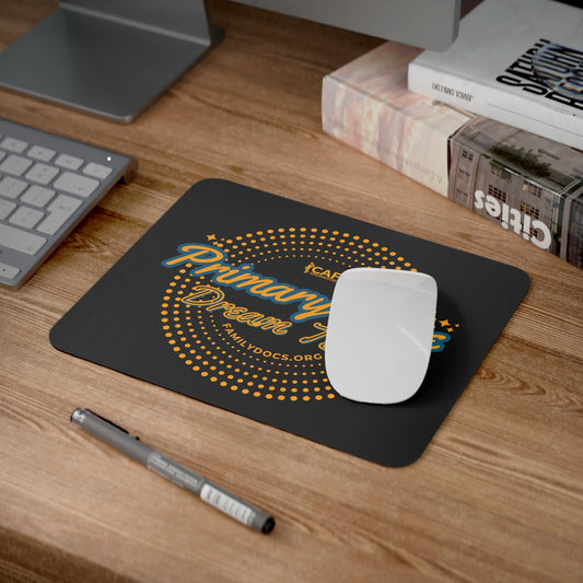 Primary Care Dream Team Mouse Pad