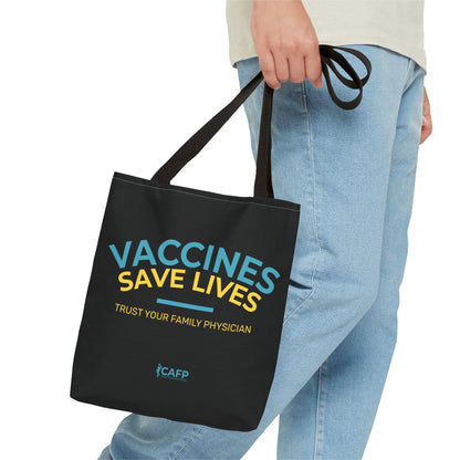 Vaccines Save Lives Tote Bag