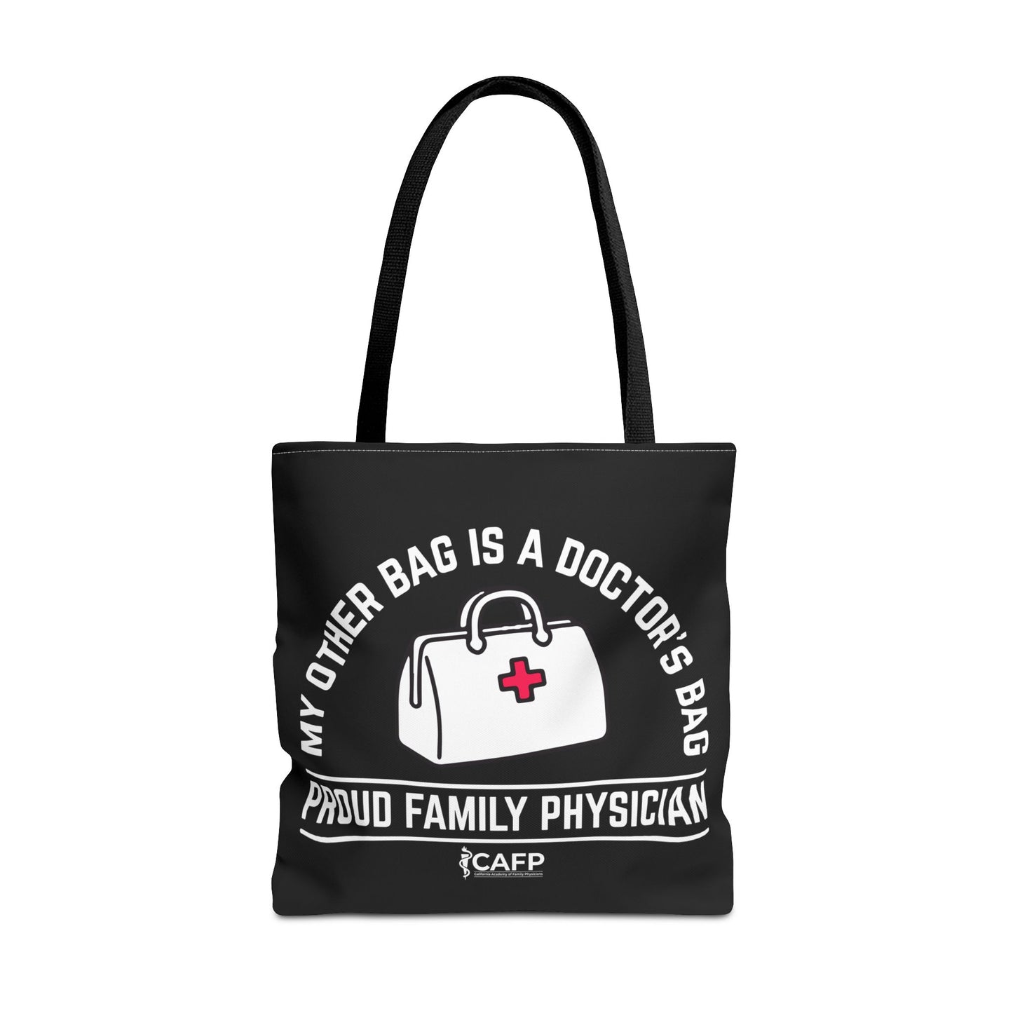 Proud Family Physician Tote Bag – “My Other Bag Is A Doctor’s Bag” Medical Doctor Tote