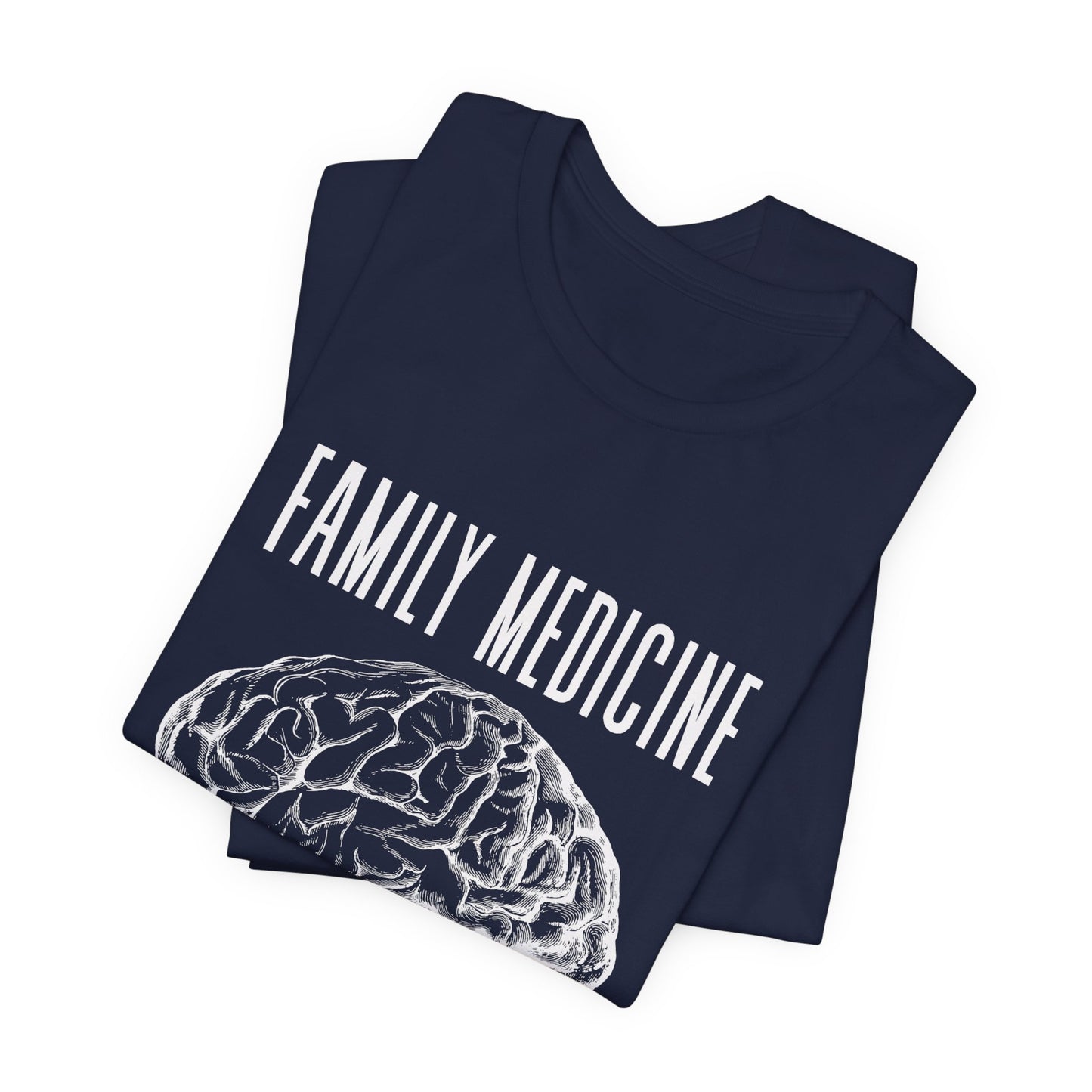 Family Medicine 'Use Your Whole Brain' Tee