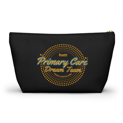 Primary Care Dream Team Accessory Pouch w T-bottom