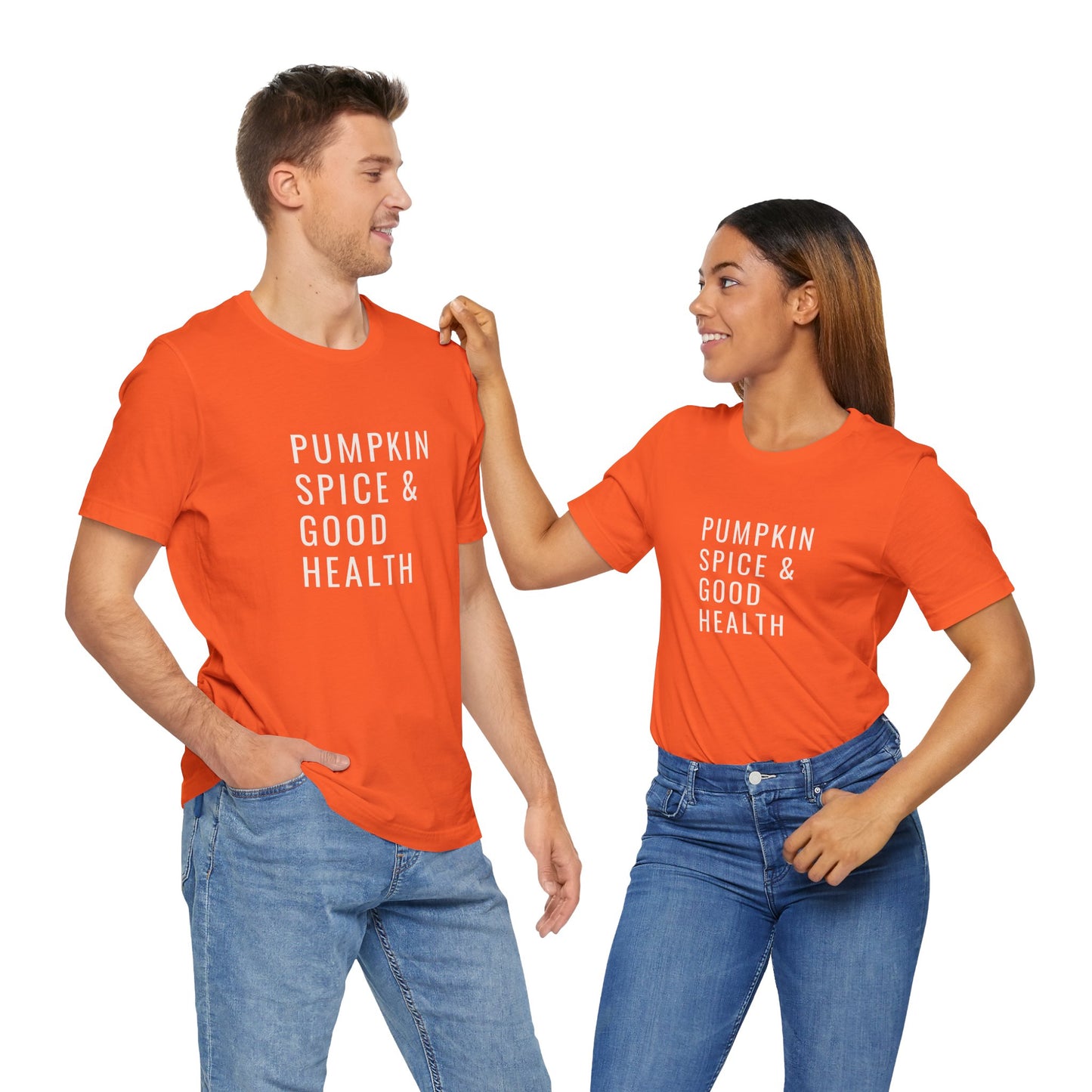 Pumpkin Spice & Good Health Unisex Tee