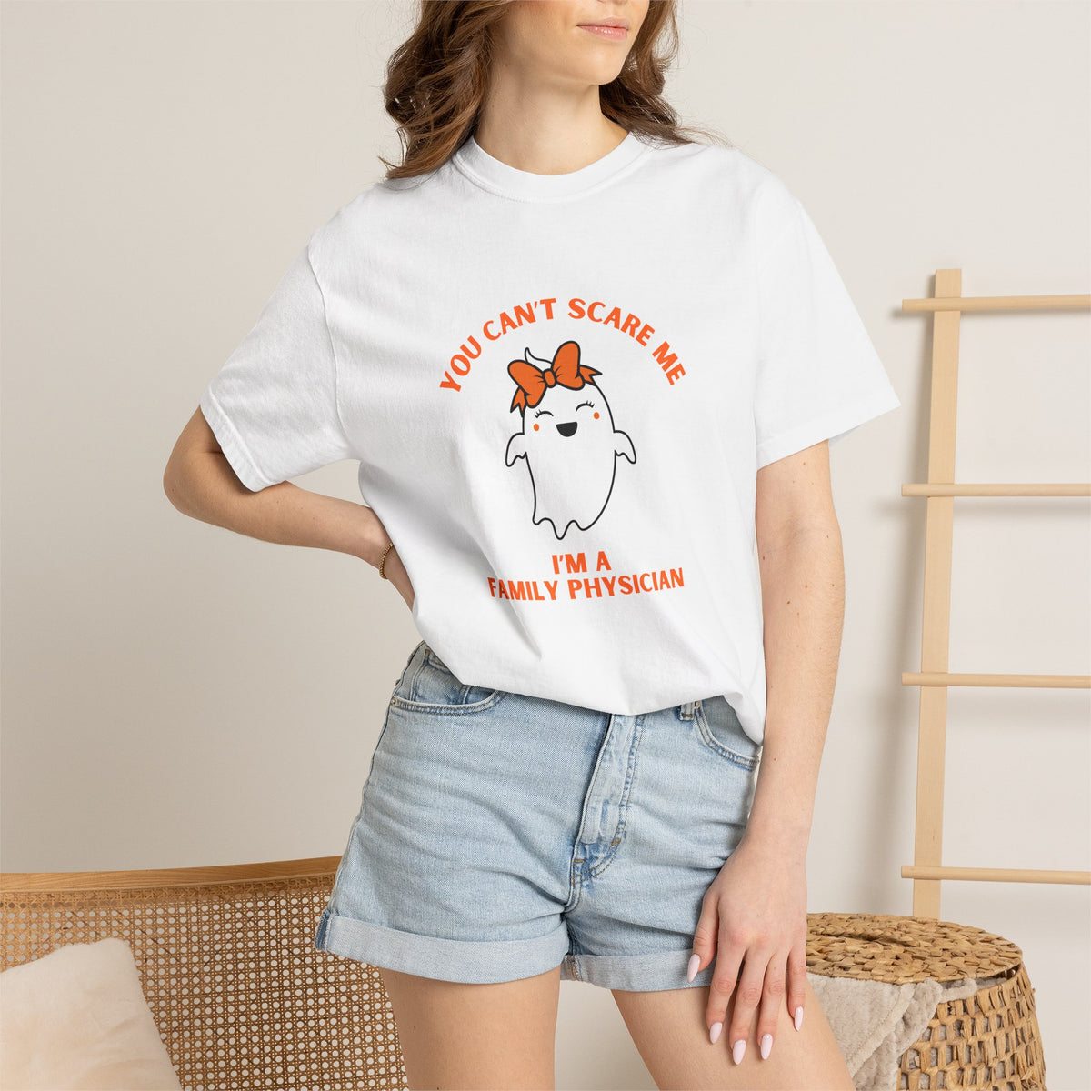 You Can't Scare Me I'm a Family Physician T-Shirt