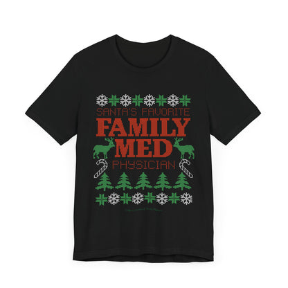 Santa's Favorite Family Med Physician T-Shirt