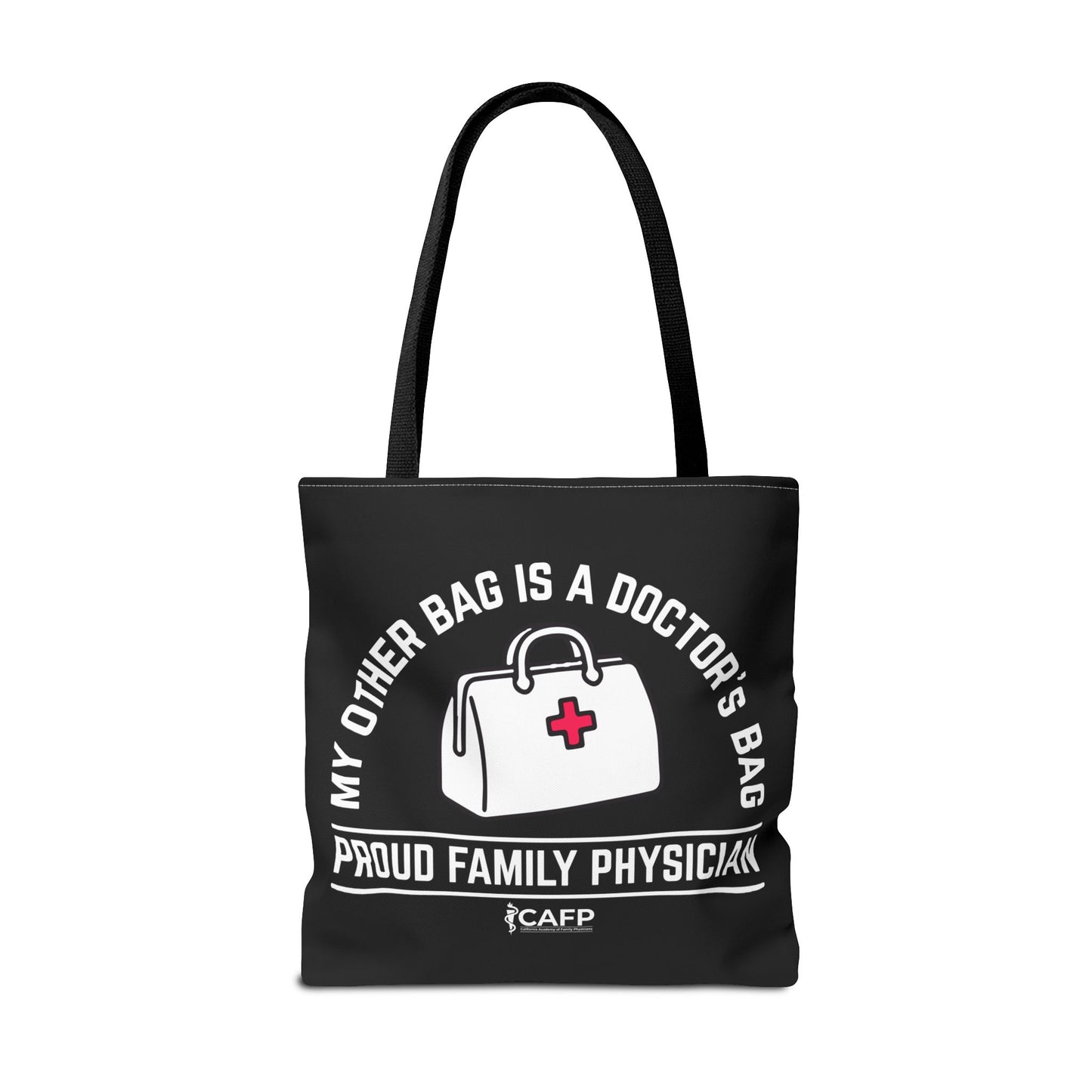 Proud Family Physician Tote Bag – “My Other Bag Is A Doctor’s Bag” Medical Doctor Tote