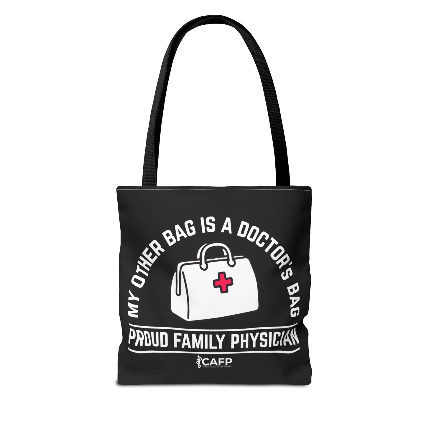 Proud Family Physician Tote Bag – “My Other Bag Is A Doctor’s Bag” Medical Doctor Tote