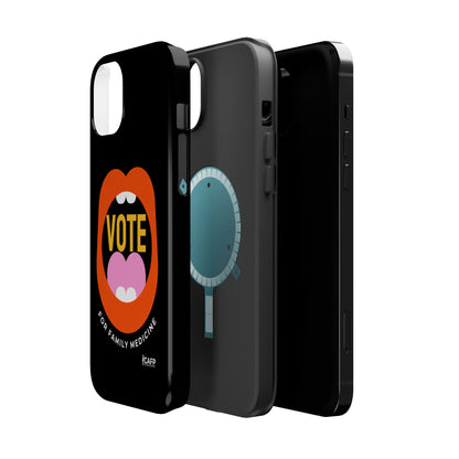 Vote for Family Medicine - Magnetic Tough Case for iPhone