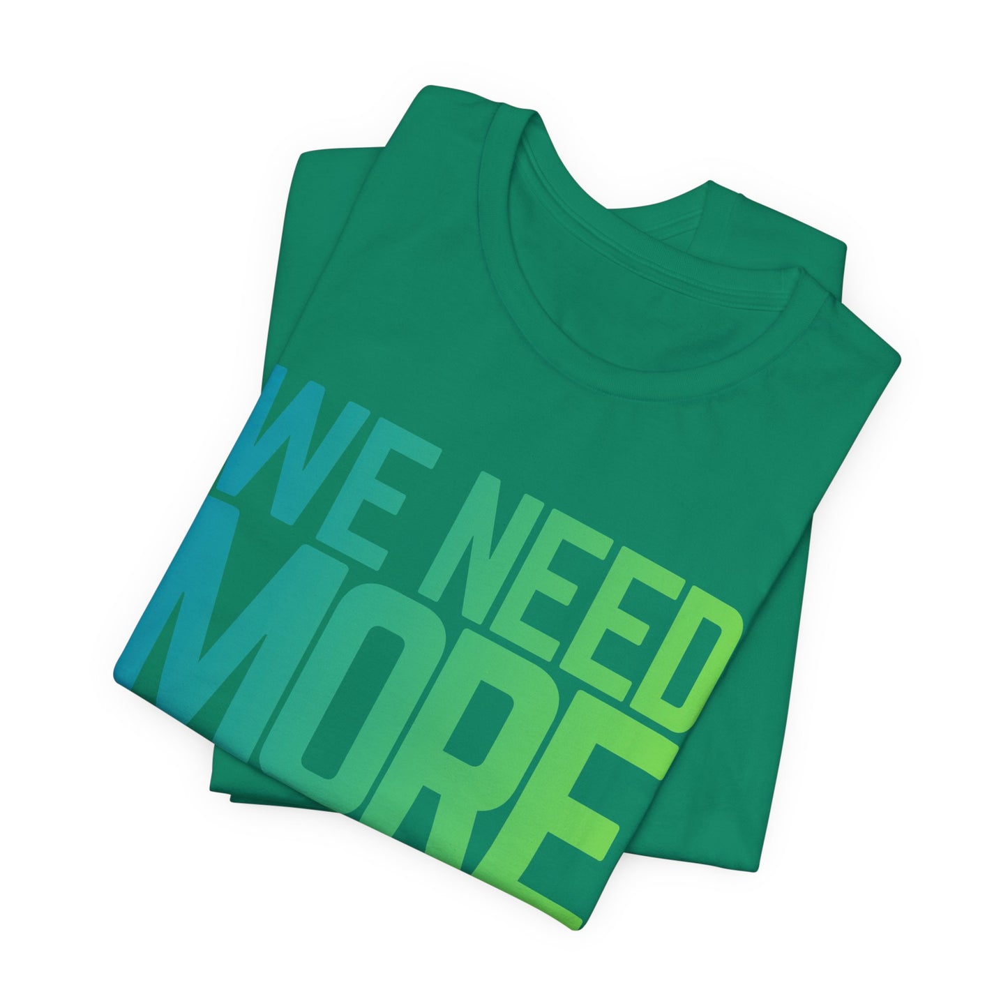 We Need More Family Docs T-Shirt