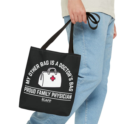 Proud Family Physician Tote Bag – “My Other Bag Is A Doctor’s Bag” Medical Doctor Tote