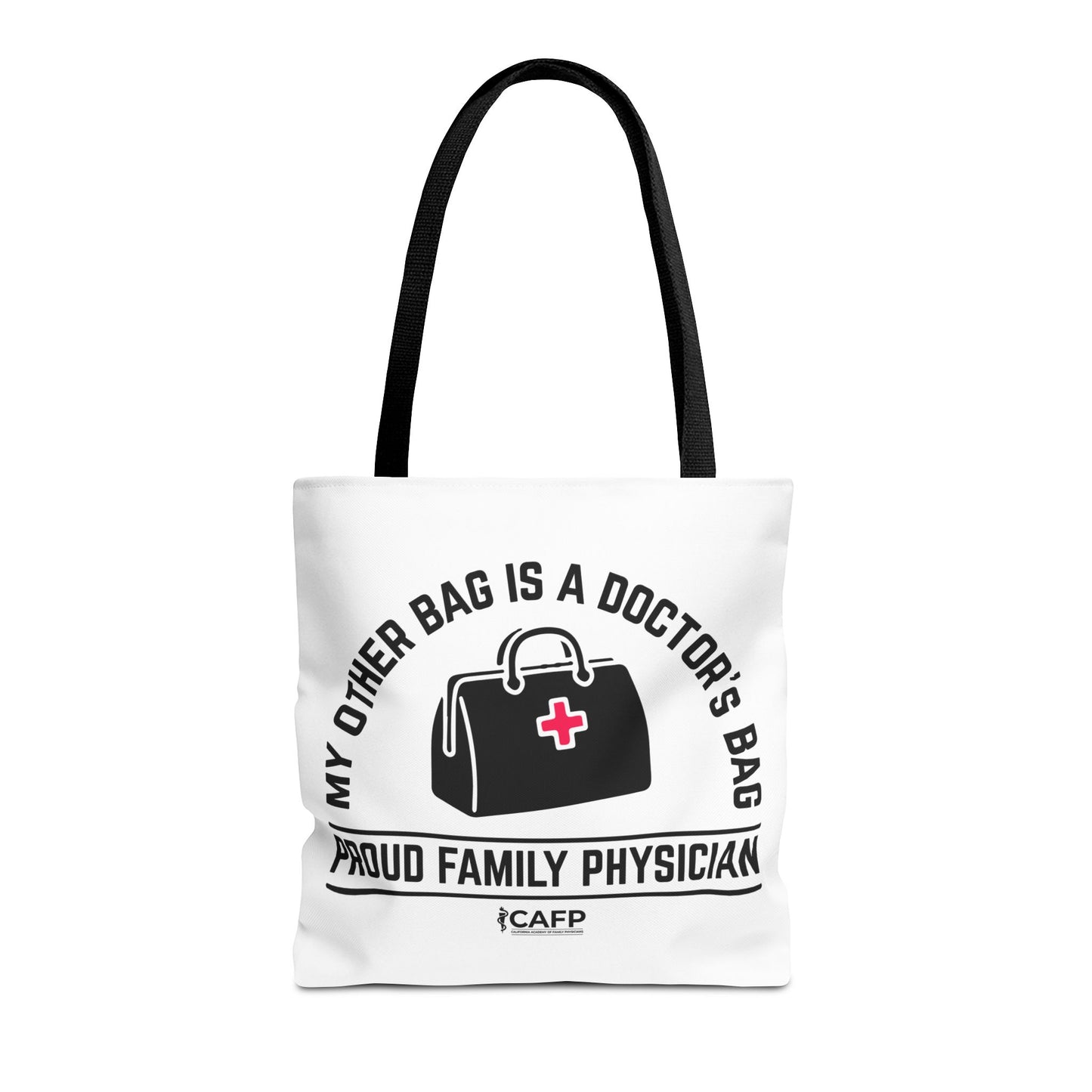 Proud Family Physician Tote Bag – “My Other Bag Is A Doctor’s Bag” Medical Doctor Tote
