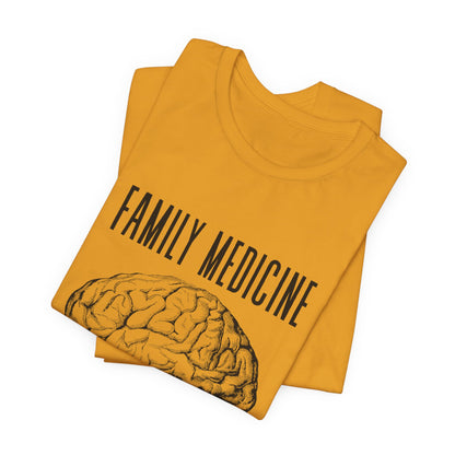 Family Medicine 'Use Your Whole Brain' Tee