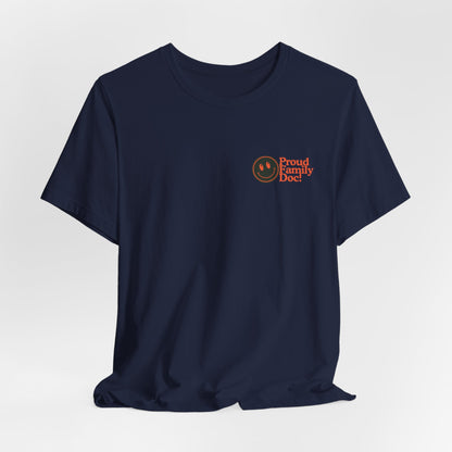 Be a Family Doc “You Can Be Anything You Want” Retro Tee