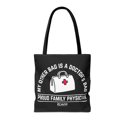 Proud Family Physician Tote Bag – “My Other Bag Is A Doctor’s Bag” Medical Doctor Tote