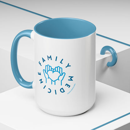 Family Medicine Coffee Mug (15 oz)