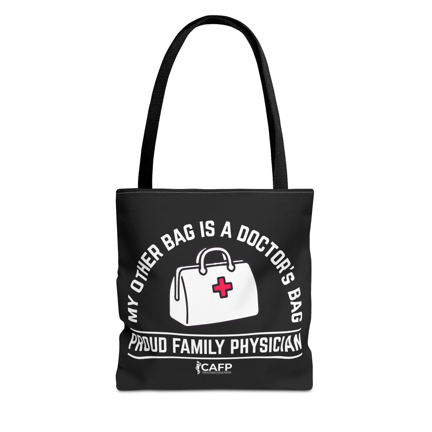 Proud Family Physician Tote Bag – “My Other Bag Is A Doctor’s Bag” Medical Doctor Tote