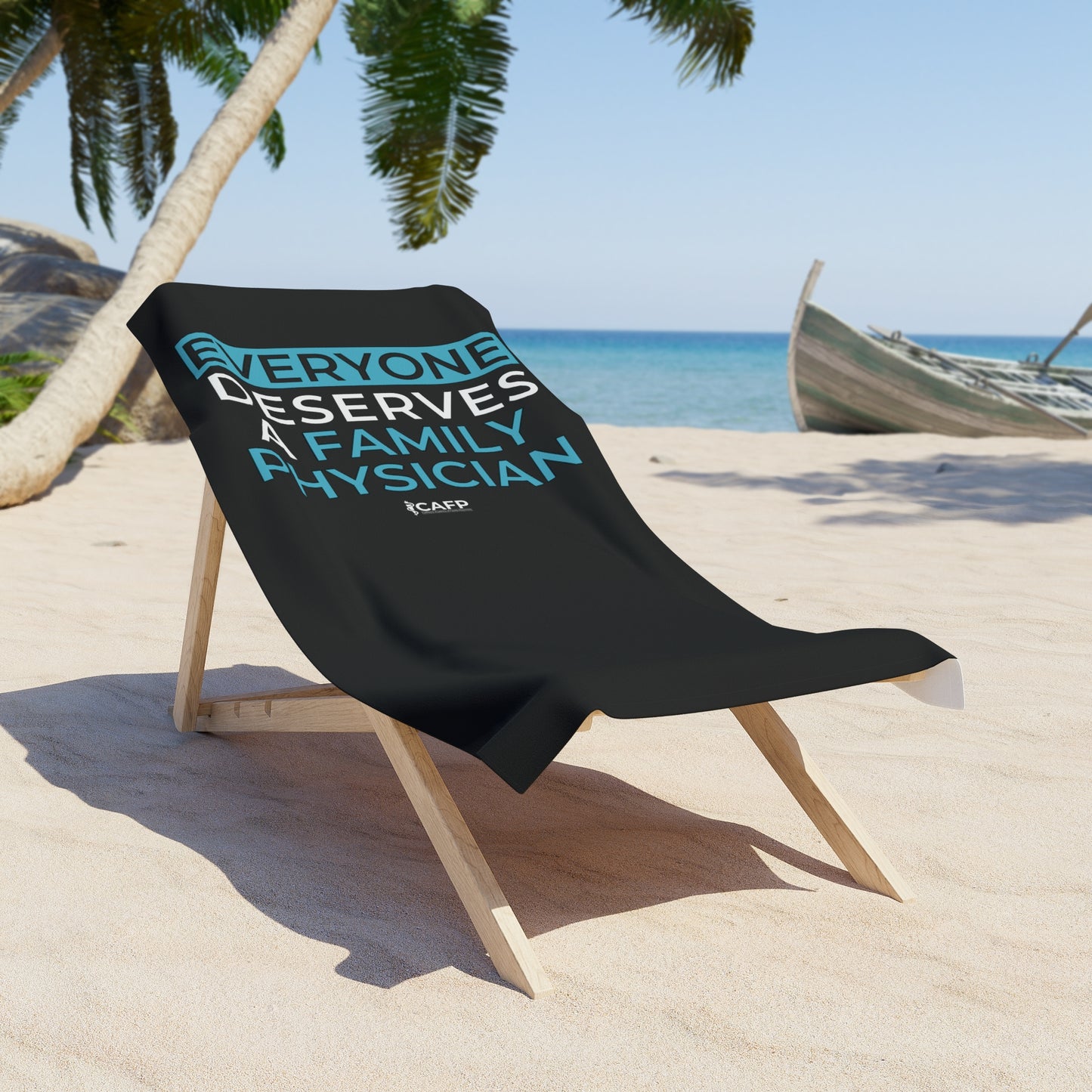 Everyone Deserves a Family Physician Beach Towel