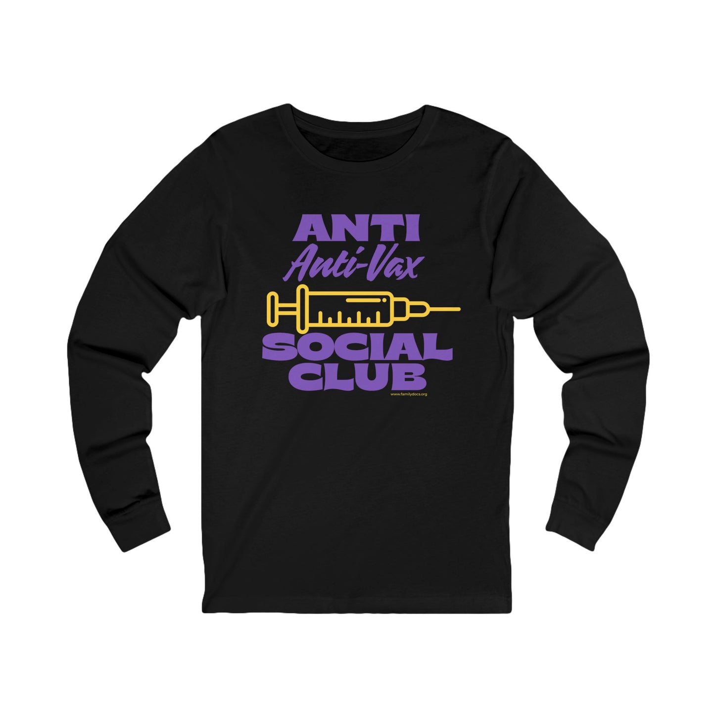 Anti Anti‑Vax Social Club Long Sleeve Tee