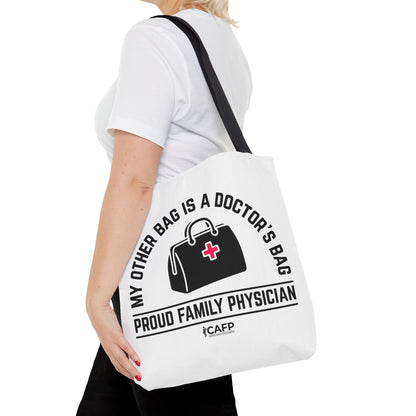 Proud Family Physician Tote Bag – “My Other Bag Is A Doctor’s Bag” Medical Doctor Tote
