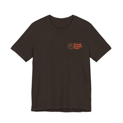 Be a Family Doc “You Can Be Anything You Want” Retro Tee