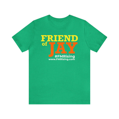 Friend of Jay Unisex Jersey Short Sleeve Tee