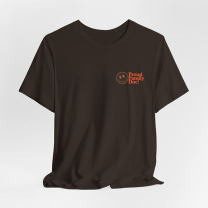 Be a Family Doc “You Can Be Anything You Want” Retro Tee