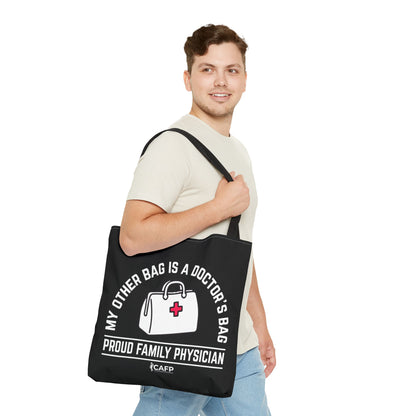 Proud Family Physician Tote Bag – “My Other Bag Is A Doctor’s Bag” Medical Doctor Tote