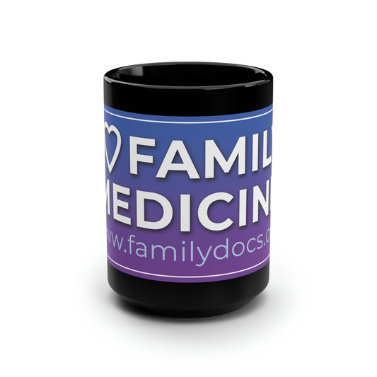 I love Family Medicine Mug, 15oz