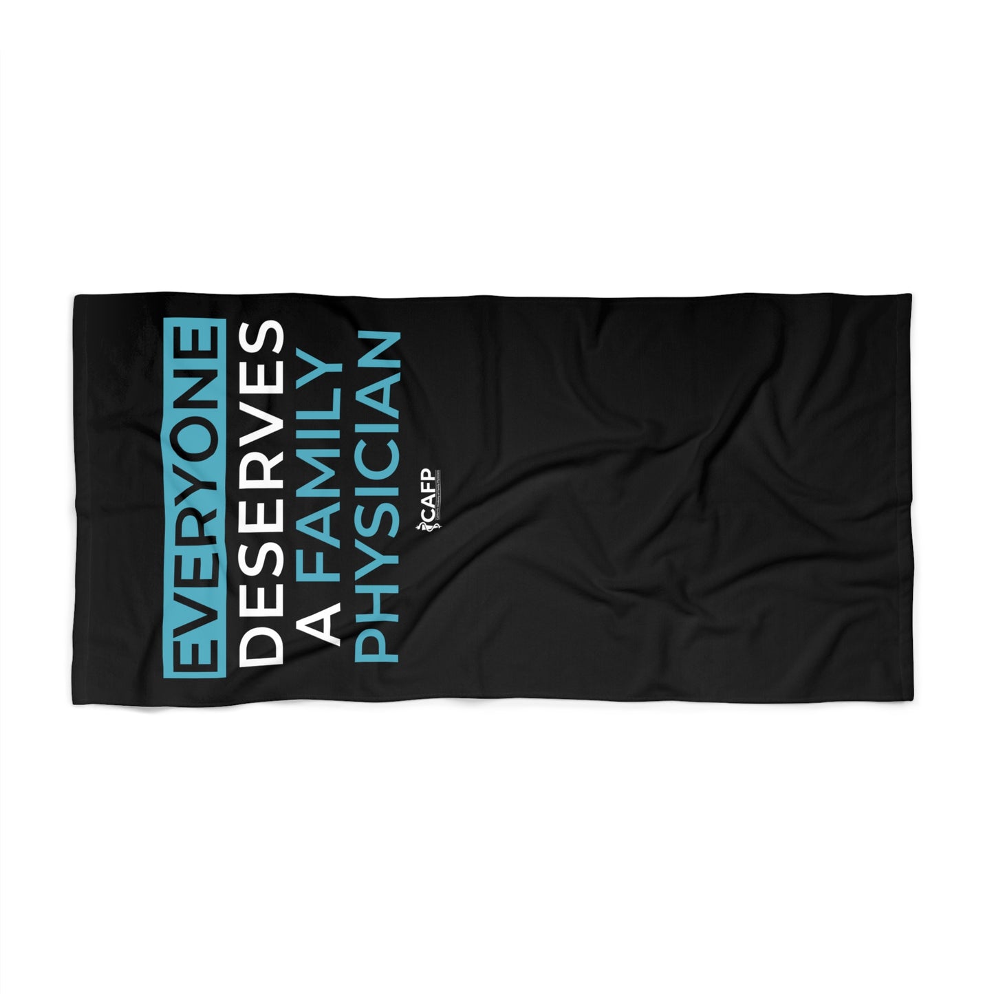 Everyone Deserves a Family Physician Beach Towel
