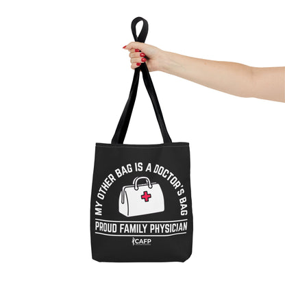 Proud Family Physician Tote Bag – “My Other Bag Is A Doctor’s Bag” Medical Doctor Tote