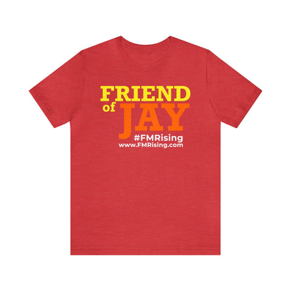 Friend of Jay Unisex Jersey Short Sleeve Tee