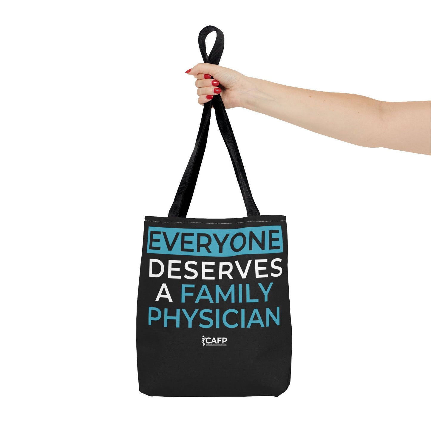 We Need More Family Docs / Everyone Deserves a Family Doc Tote Bag