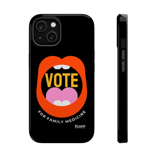 Vote for Family Medicine - Magnetic Tough Case for iPhone