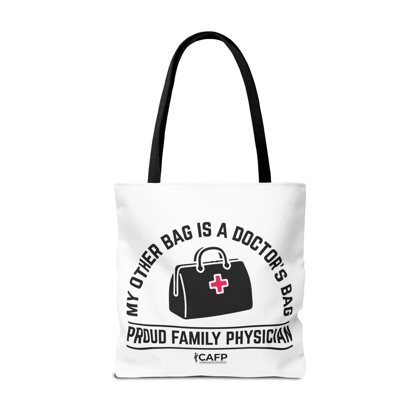 Proud Family Physician Tote Bag – “My Other Bag Is A Doctor’s Bag” Medical Doctor Tote