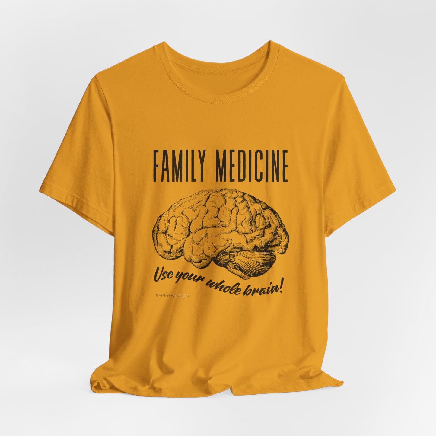 Family Medicine 'Use Your Whole Brain' Tee