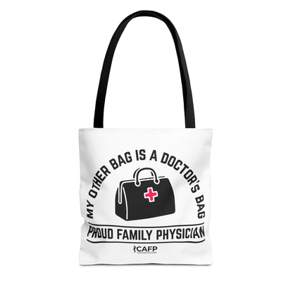 Proud Family Physician Tote Bag – “My Other Bag Is A Doctor’s Bag” Medical Doctor Tote