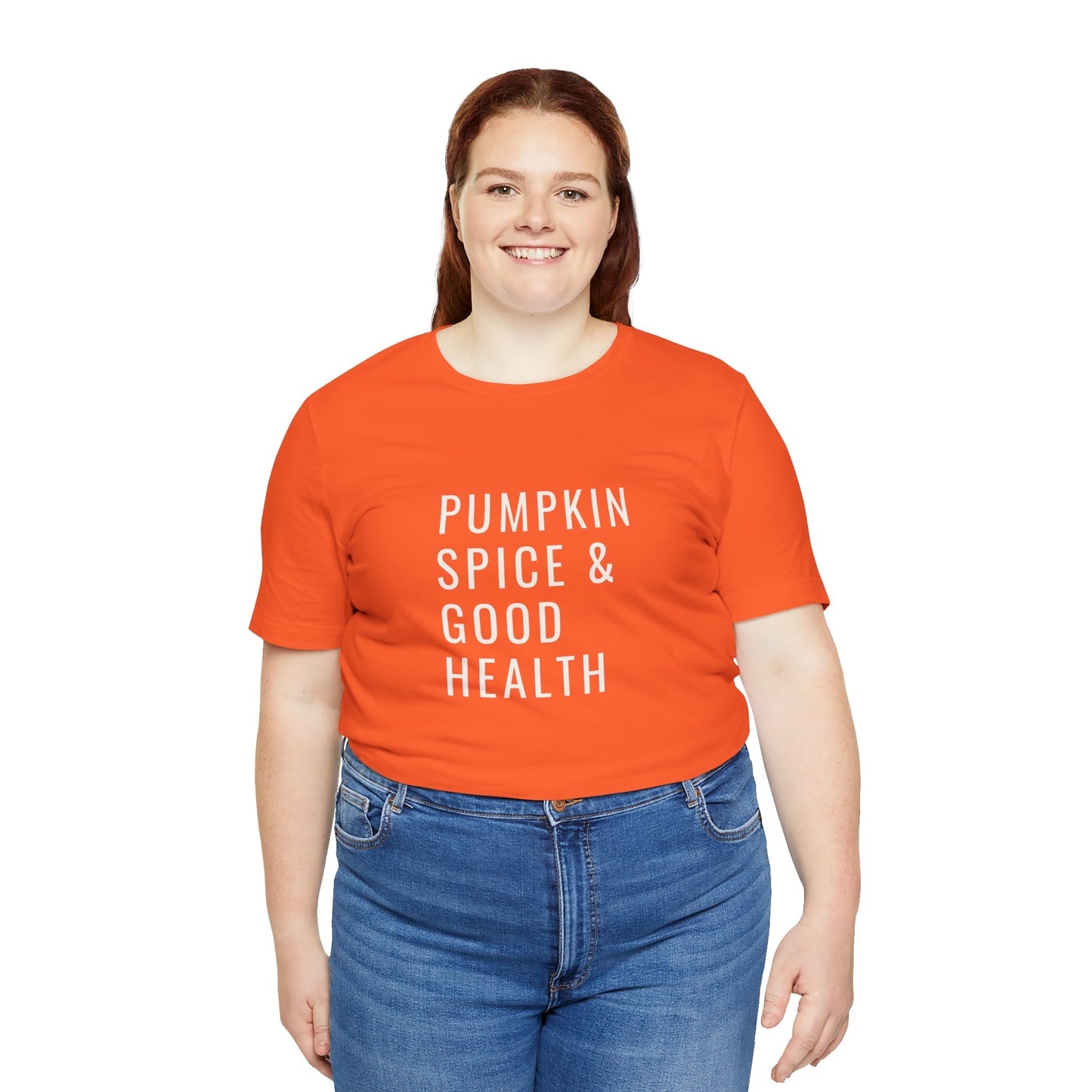 Pumpkin Spice & Good Health Unisex Tee